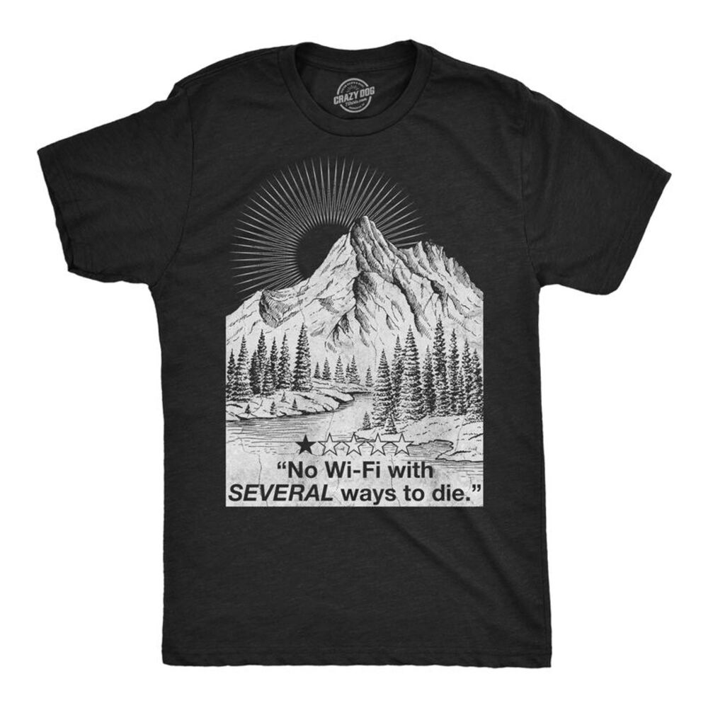 Mens Funny T Shirts No Wifi With Several Ways To Die Tee For Men